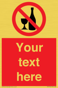 Custom prohibition no alcohol